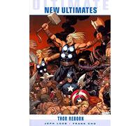 Ultimate Comics New Ultimates Vol.1: Thor Reborn