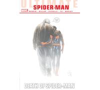 Ultimate Comics Spider-Man: Death Of Spider-Man Omnibus [New Printing]