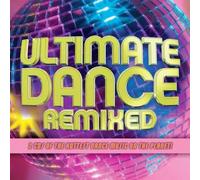Ultimate Dance Remixed by Various Artists NEUF