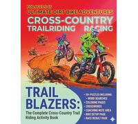 Ultimate Dirt Bike Adventures - Puzzle and Activity Book: Trail Riding or Racing It's the thrill of Moto