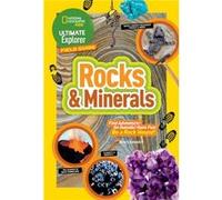 Ultimate Explorer Field Guide Rocks and Minerals by National Geographic Kids Nancy Honovich, (Auteur)