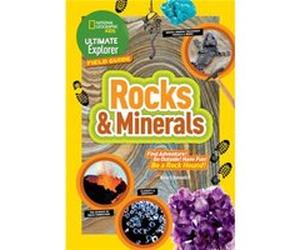 Ultimate Explorer Field Guide Rocks and Minerals by National Geographic Kids Nancy Honovich, (Auteur)