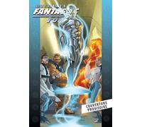 Ultimate Fantastic Four T02