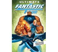Ultimate Fantastic Four - Tome 1