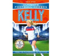 Ultimate Football Heroes: Chloe Kelly: Collect them all!