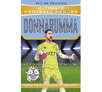 Ultimate Football Heroes: Donnarumma (Super Stoppers) Collect them all! - Matt & Tom Oldfield - Dino Books - ebook (ePub) - Livre
