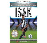 Ultimate Football Heroes: Isak (Goal Machines): Collect Them All!