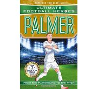 Ultimate Football Heroes: Palmer (Goal Machines): International World Cup 2026 Edition
