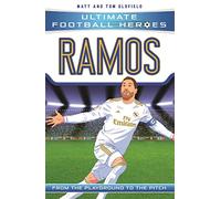 Ultimate Football Heroes: Ramos (Super Stoppers 7)