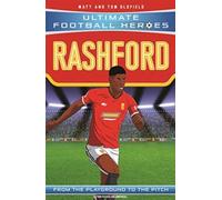 Ultimate Football Heroes: Rashford (Wing Wizards 7)