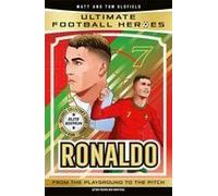 Ultimate Football Heroes: Ronaldo (Elite Edition)