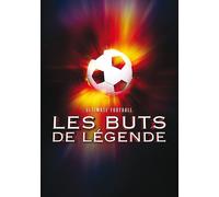Ultimate Football - Les Buts De Légende