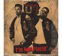 Ultimate Force - I'm Not Playin