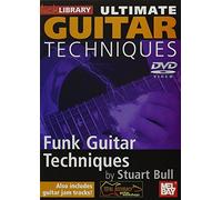 Ultimate Funk Guitar Techniques