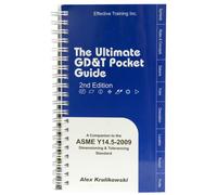 Ultimate GD&T Pocket Guide: Based on ASME Y14.5-2009 (Based on ASME Y14.5-2009) by Alex Krulikowski (2009) Ring-bound
