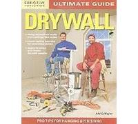 Ultimate Guide: Drywall, 3rd Edition