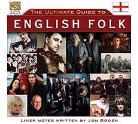 Artistes variés – Ultimate Guide To English Folk – NAXOS