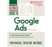 Ultimate Guide to Google Ads by Bryan Todd Perry Marshall Mike Rhodes Bryan Todd (Auteur)