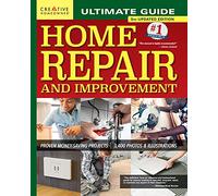 Ultimate Guide to Home Repair and Improvement