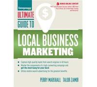 Ultimate Guide to Local Business Marketing by Talor Zamir Perry Marshall, Talor Zamir (Auteur)