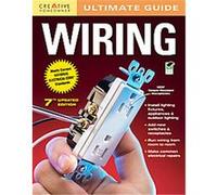 Ultimate Guide to Wiring, Ultimate Guide Series Creative Homeowner (Auteur)