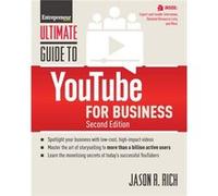 Ultimate Guide to YouTube for Business by The Staff of Entrepreneur Media The Staff of Entrepreneur Media (Auteur)