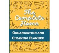 Ultimate House Cleaning Planner and Checklist: Everyday chore charts and Task Tracker for a Tidy Home