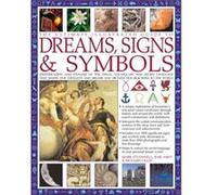 Ultimate Illustrated Guide to Dreams Signs Symbols by OConnell & Mark & Airey & Raje & Craze & Richard Inconnu (Auteur)
