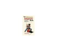 Ultimate Improv Book