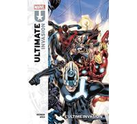 Ultimate Invasion : L'ultime invasion