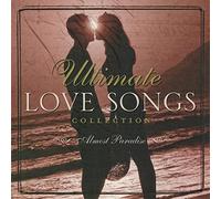 Ultimate Love Songs Collection - Almost Paradise