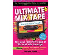 Ultimate Mix Tape Music Quiz Book