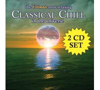 Ultimate Most Relaxing Classical Chill in Universe