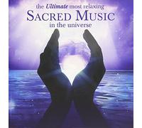 Ultimate Most Relaxing Sacred Music in Universe