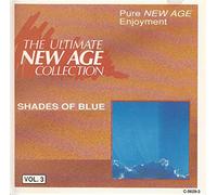 Ultimate New Age Collection, Vol. 3: Shades of Blue [Import]