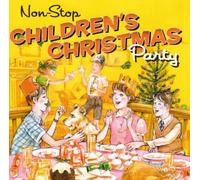Ultimate Non-Stop Children's Christmas Party - Ultimate Non-Stop Children's Christmas Party