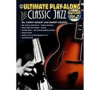 Ultimate Play-along Just Classic Jazz Barry Coates, Jimmy Haslip (Auteur)