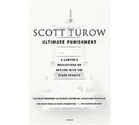 Ultimate Punishment Scott Turow (Auteur)