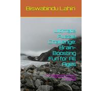 Ultimate Puzzle Challenge: Brain-Boosting Fun for All Ages: 100+ Engaging Puzzles to Sharpen Your Mind and Keep You Entertained