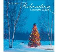 Ultimate Relaxation Christmas Album 2 / Various