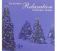 Ultimate Relaxation Christmas Album/Various