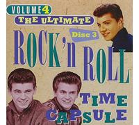Ultimate Rock & Roll Time Capsule: 50's Pt. 3 / Va - Ultimate Rock & Roll Time Capsule: 50's PT. 3 / Various