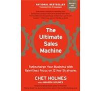 Ultimate Sales Machine by Chet Holmes Chet Holmes (Auteur)