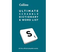 Ultimate Scrabble(Tm) Dictionary And Word List