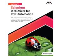Ultimate Selenium Webdriver For Test Automation
