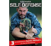 Ultimate Self Défense - Vol. 3 : Les Techniques Du Sambo Militaire