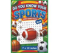 Ultimate Sports Word Search Challenge: Puzzles for Fans of Every Game!: Sports Lovers | Athletic Puzzles | Fun Challenges | Sports Word Search | 7.0 x 10.0 inches | 110 pages