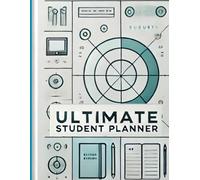 Ultimate Student Planner: A Student’s Guide to Success in Wite & Black