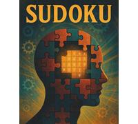Ultimate Sudoku Book for Adults: Improve Focus and Logical Thinking