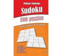 Ultimate Sudoku Challenge: 300 Puzzles - 60 Easy, 80 Medium, 80 Hard & 80 Expert | Brain-Training Fun for All Ages #2
